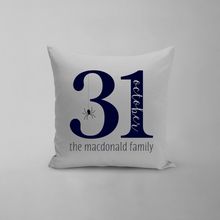 Load image into Gallery viewer, October 31 Family Name Pillow