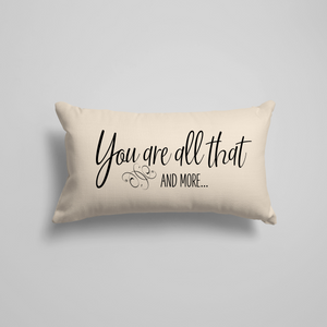 You Are All That Pillow