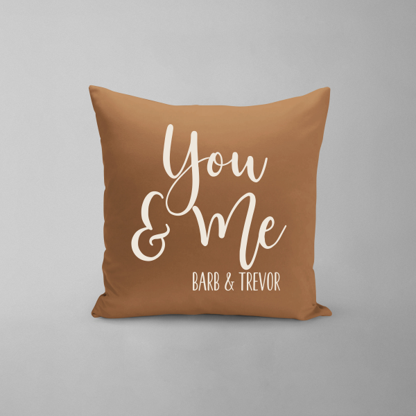 You And Me Pillow