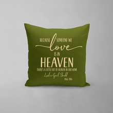 Load image into Gallery viewer, Someone We Love Is In Heaven Pillow